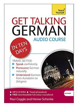 Teach Yourself Get Talking German in Ten Days: Beginner