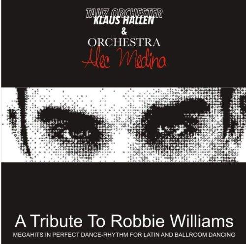 A Tribute to Robbie Williams