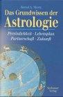 Das Grundwissen der Astrologie