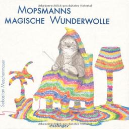 Mopsmanns magische Wunderwolle