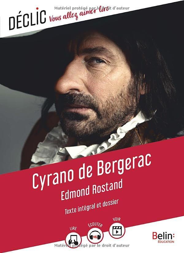 Cyrano de Bergerac : texte intégral et dossier : comédie héroïque en cinq actes, en vers