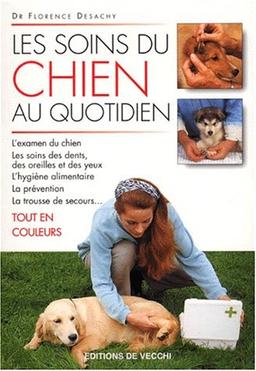 Les soins du chien au quotidien