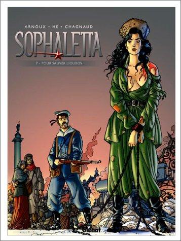 Sophaletta. Vol. 7. Pour sauver Lioubov