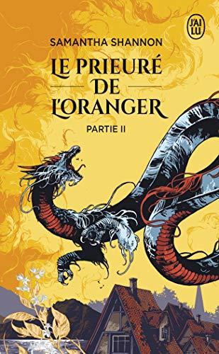 Le Prieuré de l'oranger. Vol. 2