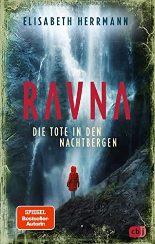 RAVNA – Die Tote in den Nachtbergen: Nordic All-Age-Thriller (Die RAVNA-Reihe, Band 2)