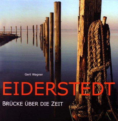 Eiderstedt - Brücke über die Zeit