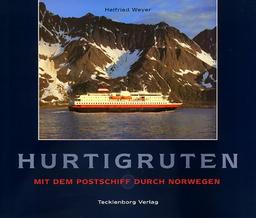 Hurtigruten: Mit dem Postschiff durch Norwegen