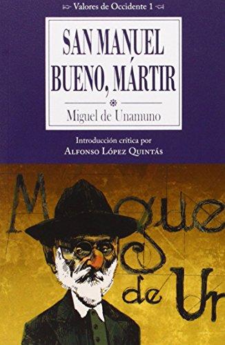 San Manuel Bueno, mártir (Valores de Occidente, Band 1)