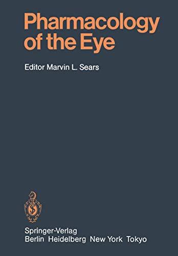 Pharmacology of the Eye (Handbook of Experimental Pharmacology, 69, Band 69)