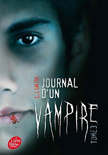 Journal d'un vampire. Vol. 3