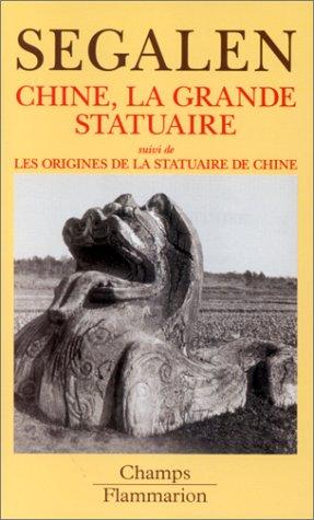 Chine, la grande statuaire