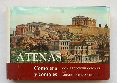 Atenas. Como era y como es