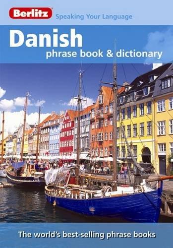 Berlitz: Danish Phrase Book & Dictionary (Berlitz Phrasebooks)