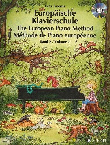 Europäische Klavierschule: Band 2. Klavier. Ausgabe mit CD.