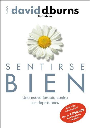 Sentirse bien (Biblioteca David Burns)