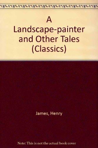 A Landscape-Painter and Other Tales: 1864-1874 (Penguin Classics)