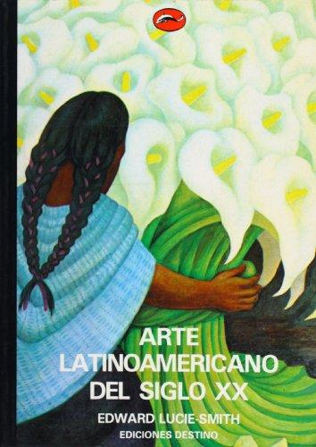 Arte Latinoamericano del Siglo XX