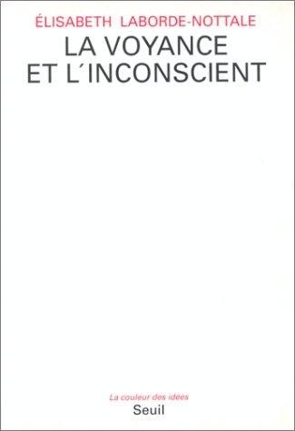 La Voyance et l'inconscient