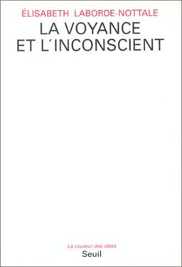 La Voyance et l'inconscient