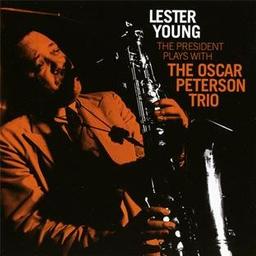 The President Plays With Oscar Peterson Trio