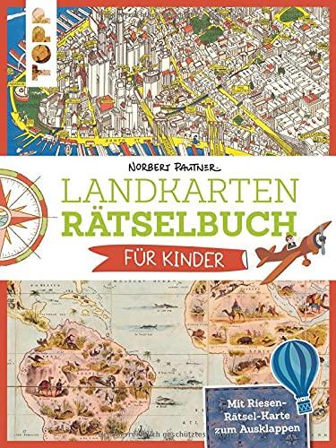 Landkarten Rätselbuch für Kinder: Landkarten Rätselbuch - die Rätselinnovation für Kinder