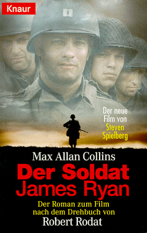 Der Soldat James Ryan. Der Roman zum Film.