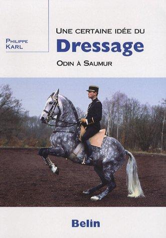 Une certaine idée du dressage : Odin à Saumur