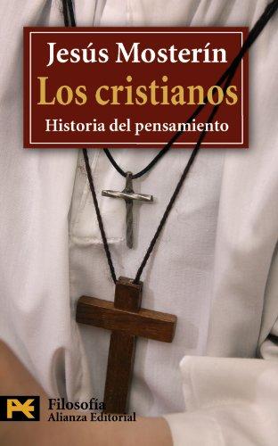 Los cristianos : historia del pensamiento (El Libro De Bolsillo - Filosofía)