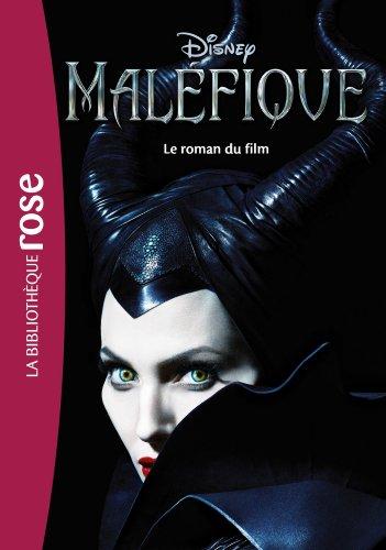 Maléfique : le roman du film