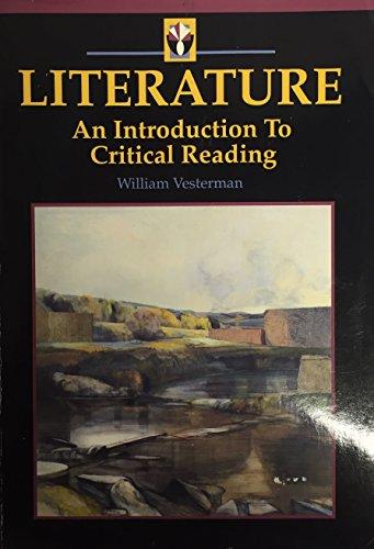 Literature: An Introduction to Critical Reading