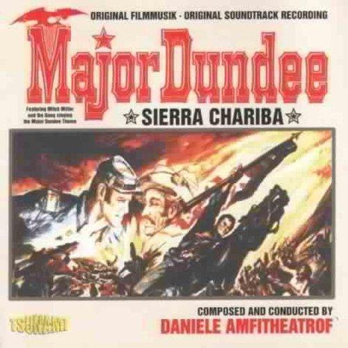 Major Dundee-Sierra Chariba