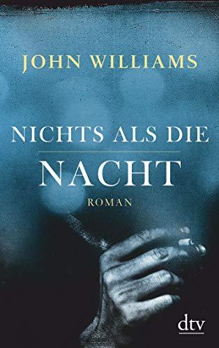 Nichts als die Nacht: Novelle