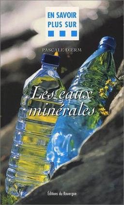 Les eaux minérales