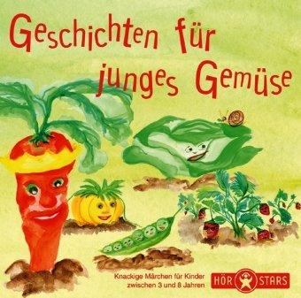 Geschichten für junges Gemüse