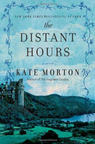 The Distant Hours: A Novel