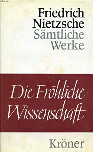 DIE FRÖHLICHE WISSENSCHAFT