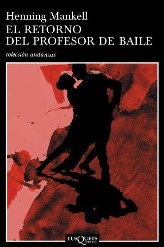 El retorno del profesor de baile (Andanzas, Band 11)