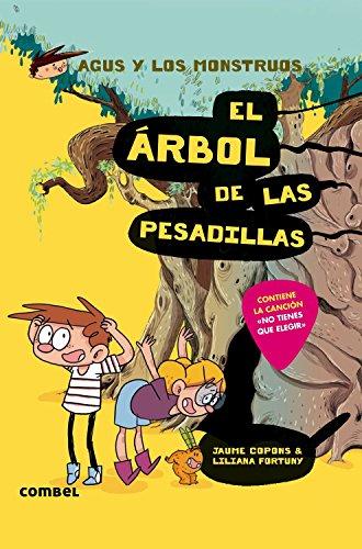 El Árbol de Las Pesadillas (Agus y los monstruos, Band 11)