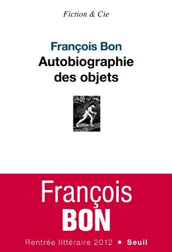 Autobiographie des objets