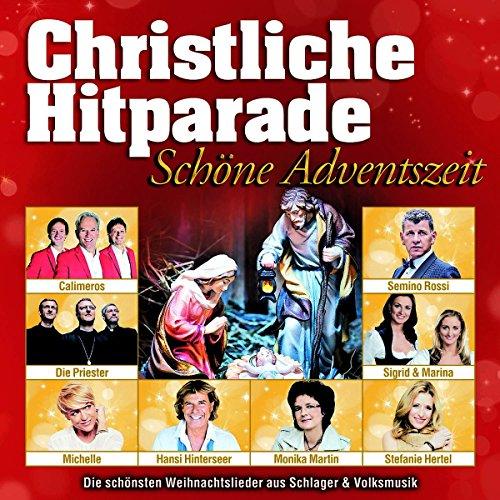 Christliche Hitparade - Schöne Adventszeit