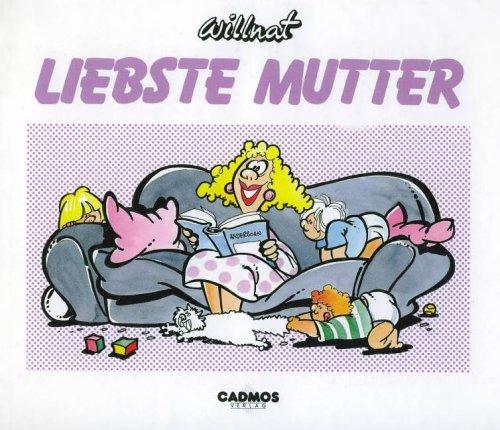 Liebste Mutter