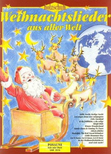 Weihnachtslieder aus Aller Welt. Posaune