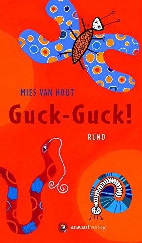 Guck-Guck!: rund (Für unsere Kleinsten)