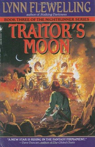 Traitor's Moon: The Nightrunner Series, Book 3