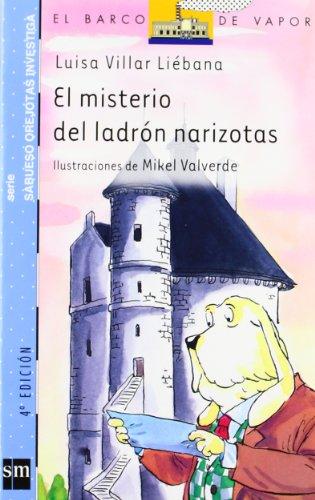 El misterio del ladrón narizotas (Barco de Vapor Azul, Band 9)