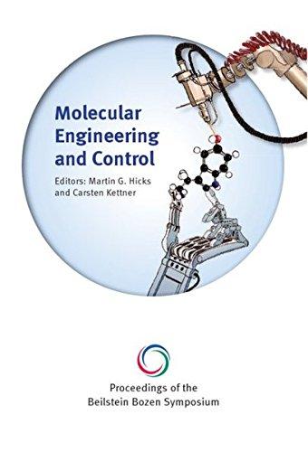 Proceedings of the Beilstein Bozen Symposium on Molecular Engineering and Control