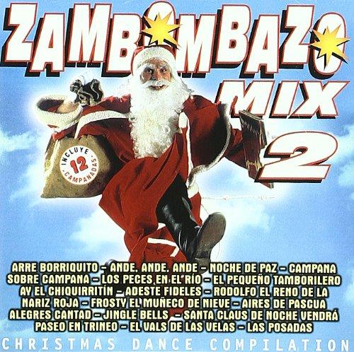 Zambombazo Mix 2