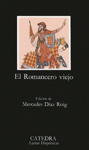 El romancero viejo (Letras Hispánicas)