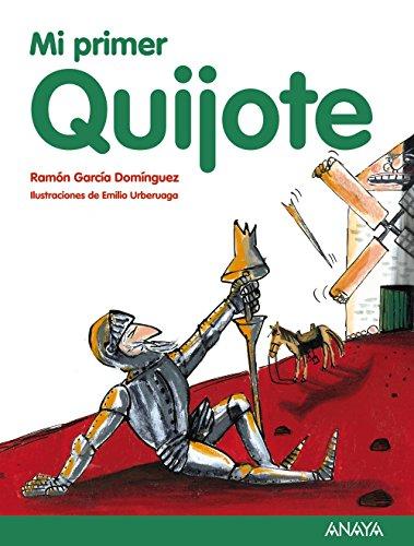 Mi primer Quijote (Singulares (anaya))