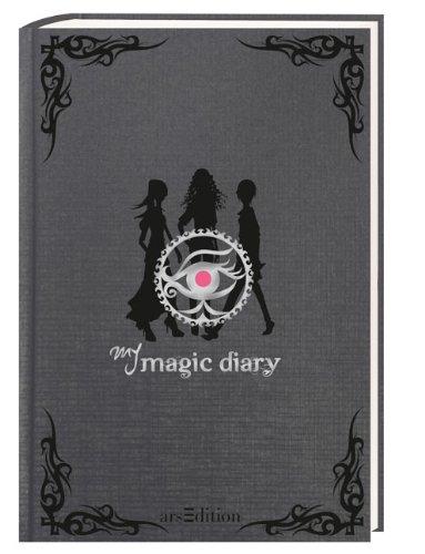 My magic diary: Magic Diaries Eintragebuch